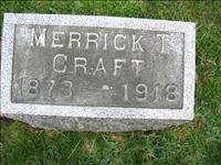 Craft, Merrick T. - 1873 - 1918